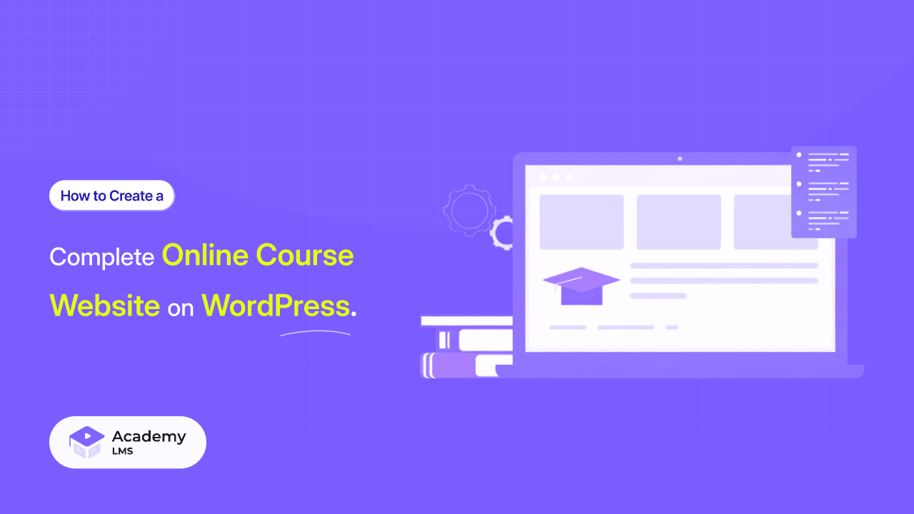 How to Create an Online Course Website on WordPress?