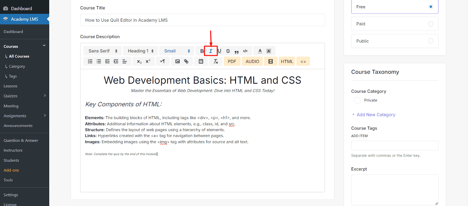 Italic Settings Quill editor in Academy LMS