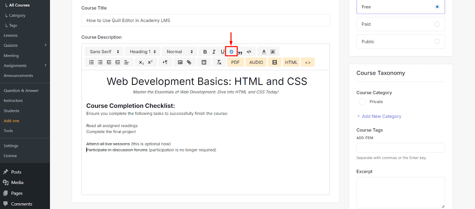 Strikethrough Settings Quill editor in Academy LMS